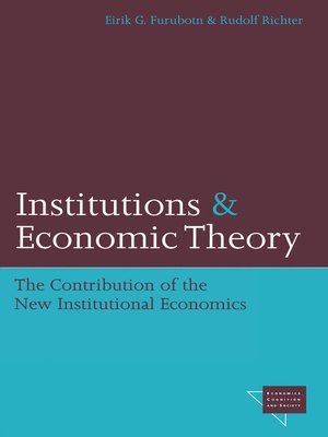 cover image of Institutions and Economic Theory